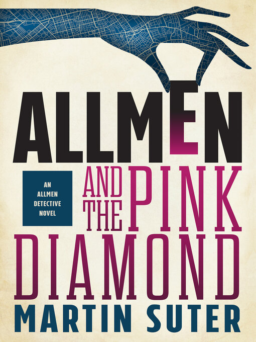 Title details for Allmen and the Pink Diamond by Martin Suter - Available